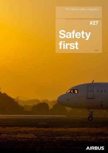 Airbus' Safety First Available On Fsf Website - Flight Safety Foundation